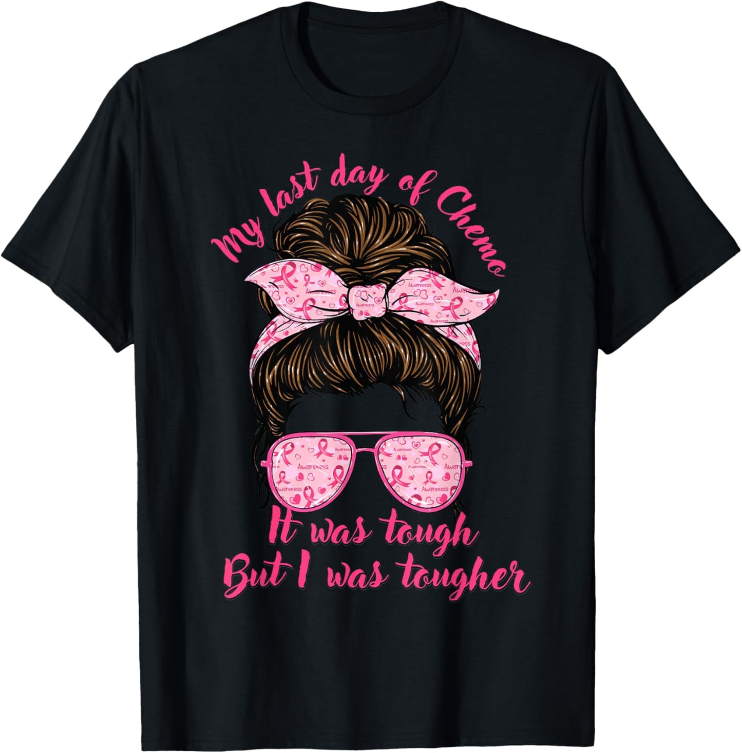 My Last Day Of Chemo Breast Cancer Fighter Chemotherapy T-Shirt - T-Shirt | Black