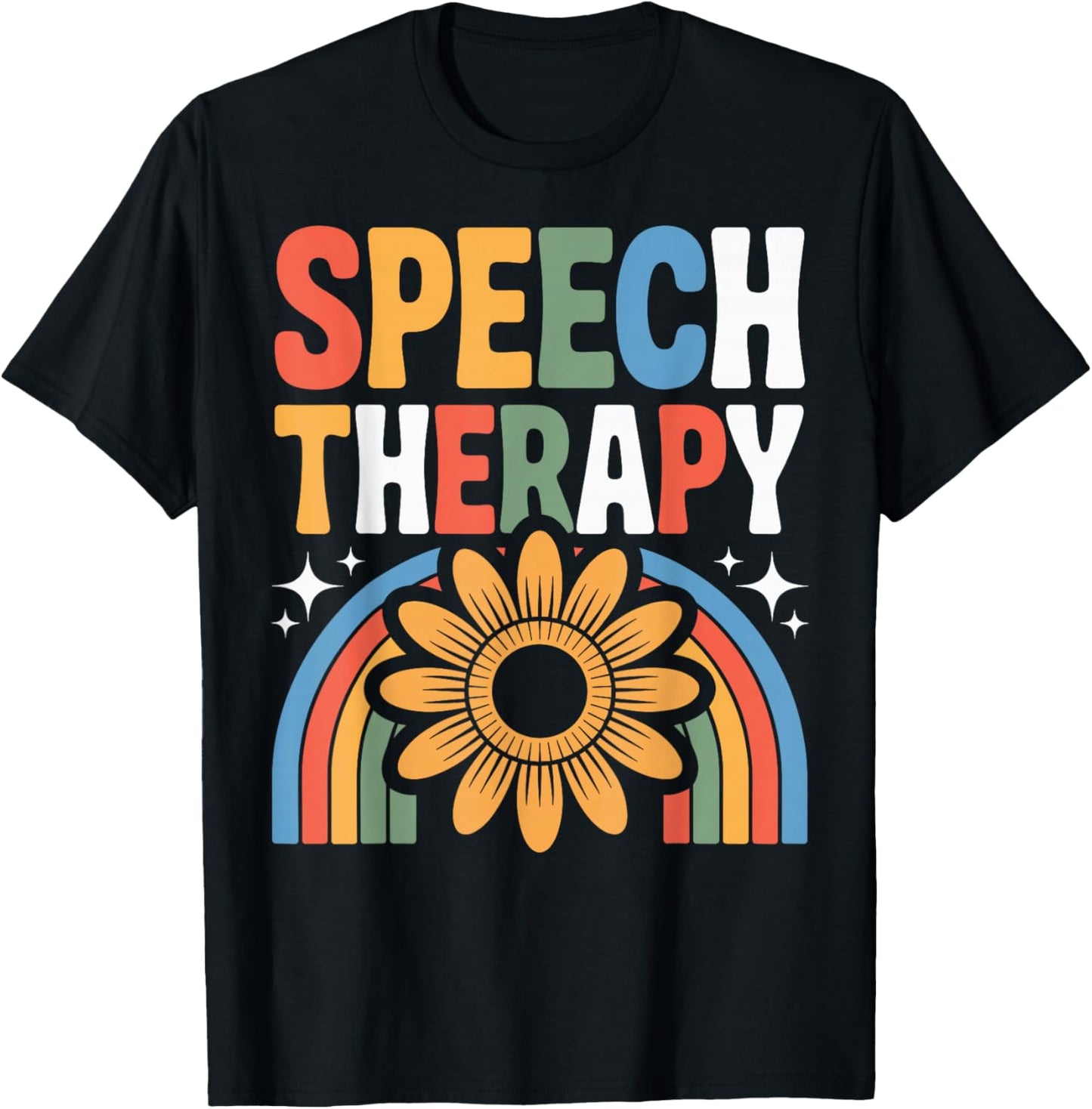 Speech Therapy SLP Speech Language Pathologist T-Shirt - T-Shirt | Black