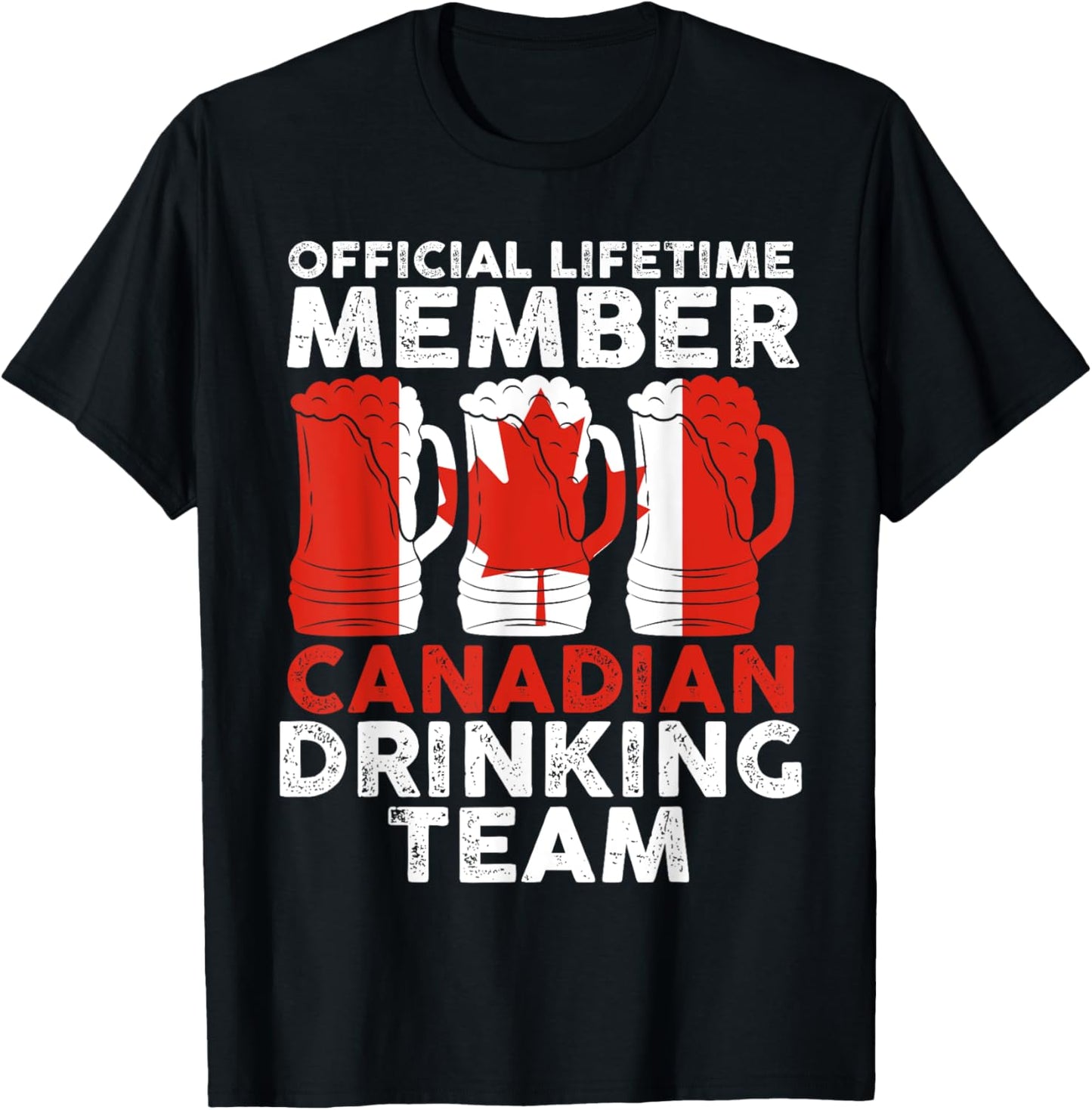 official lifetime member Canadian drinking team Canadian T-Shirt - T-Shirt | Black