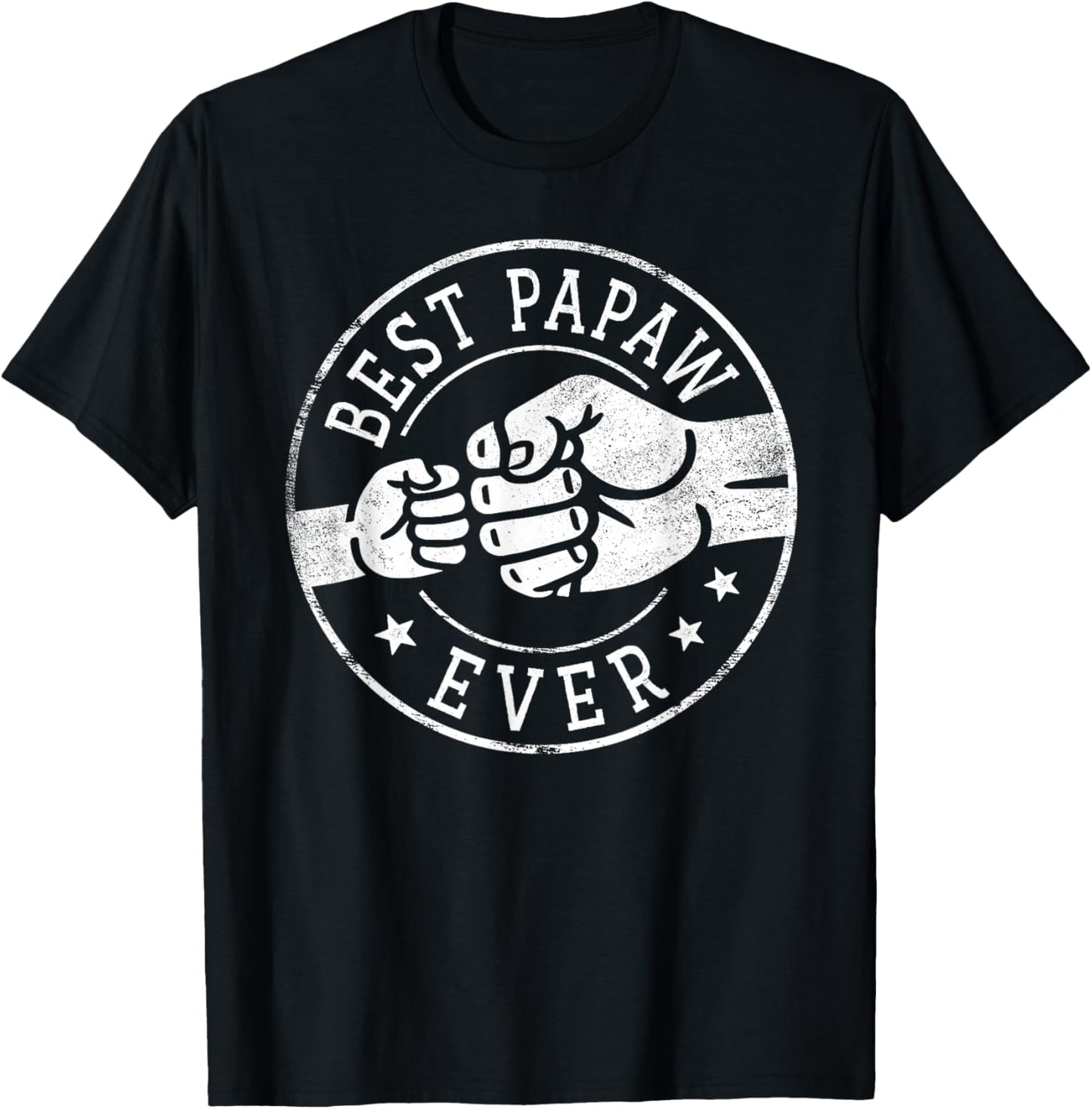 Best Papaw Ever - Fist Bump Circle Emblem Design Papaw T-Shirt - T-Shirt | Black