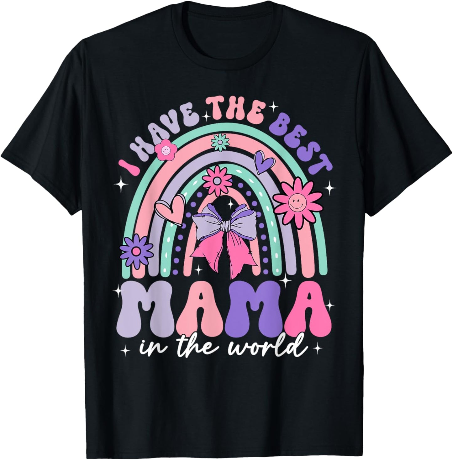 I Have The Best Mama In The World Mothers Day Coquette Bow T-Shirt - T-Shirt | Black