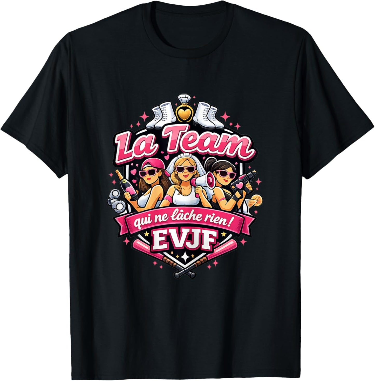 EVJF Femme Future Mariée Mariage Humour Team Qui lâche Rien T-Shirt - T-Shirt | Black