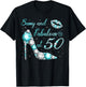Sassy and Fabulous at 50 Years Old High Heel 50th Birthday T-Shirt - T-Shirt | Black