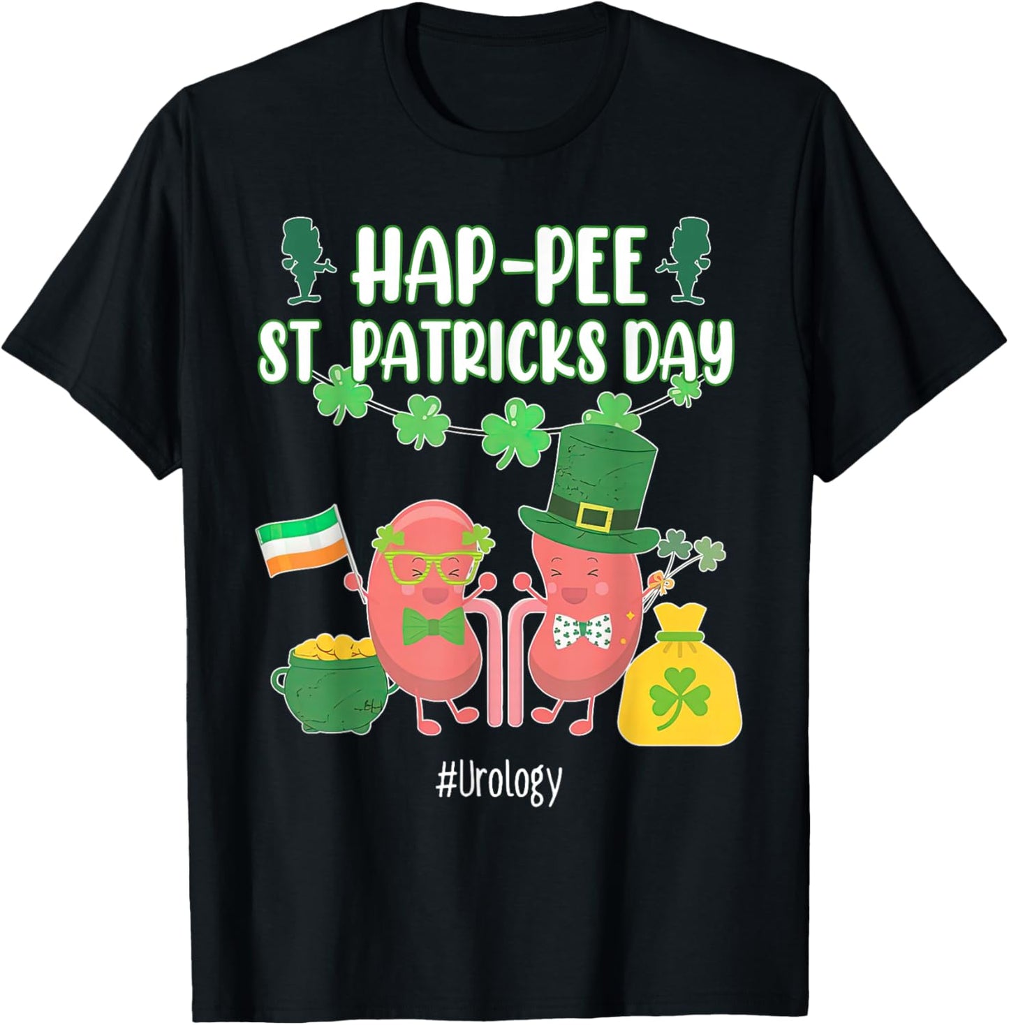 Hap-pee Urology Nurse St. Patrick's Day Urologist Nursing T-Shirt - T-Shirt | Black