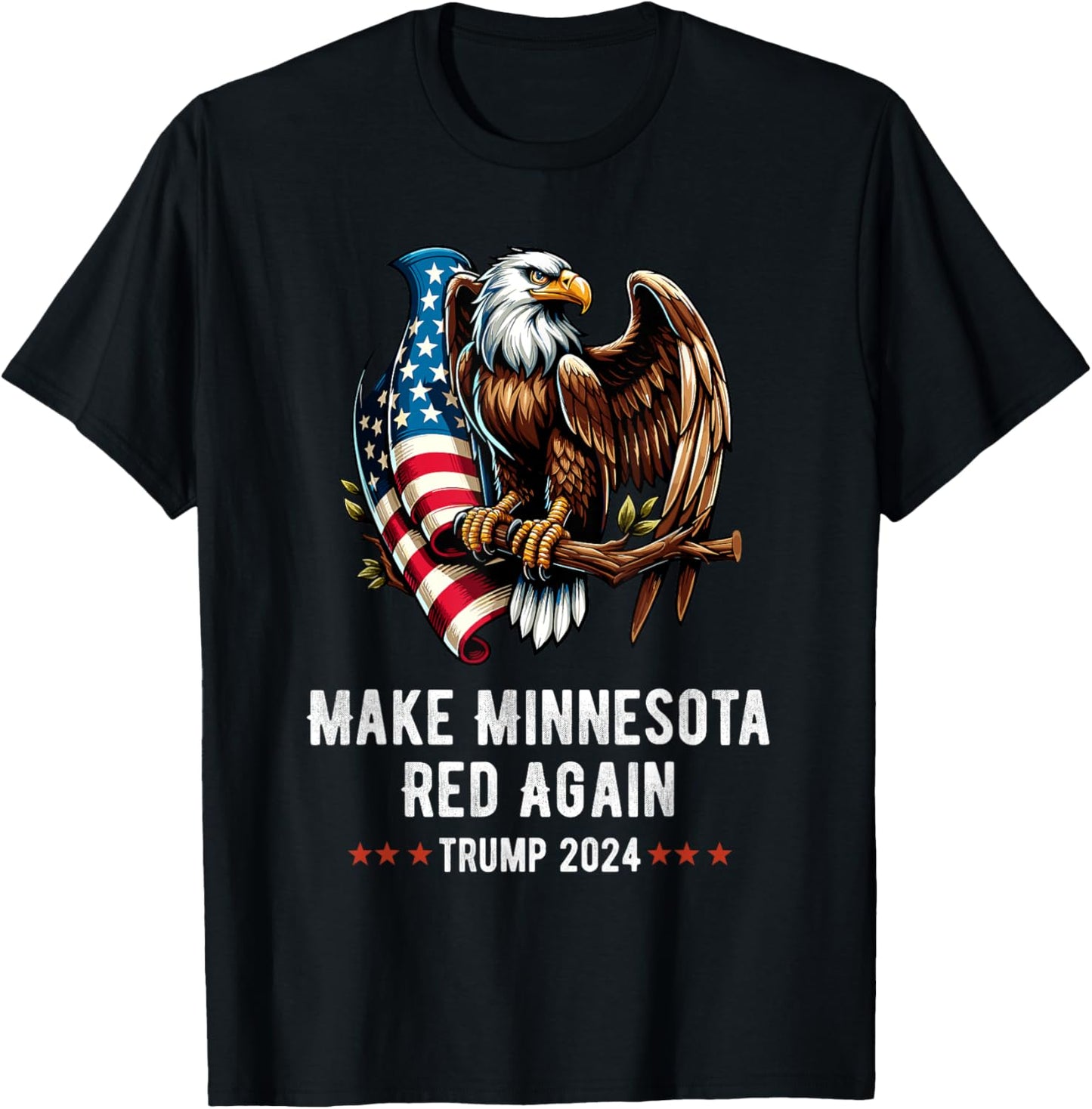 Make Minnesota Red Again Eagle Republican Trump 2024 T-Shirt - T-Shirt | Black