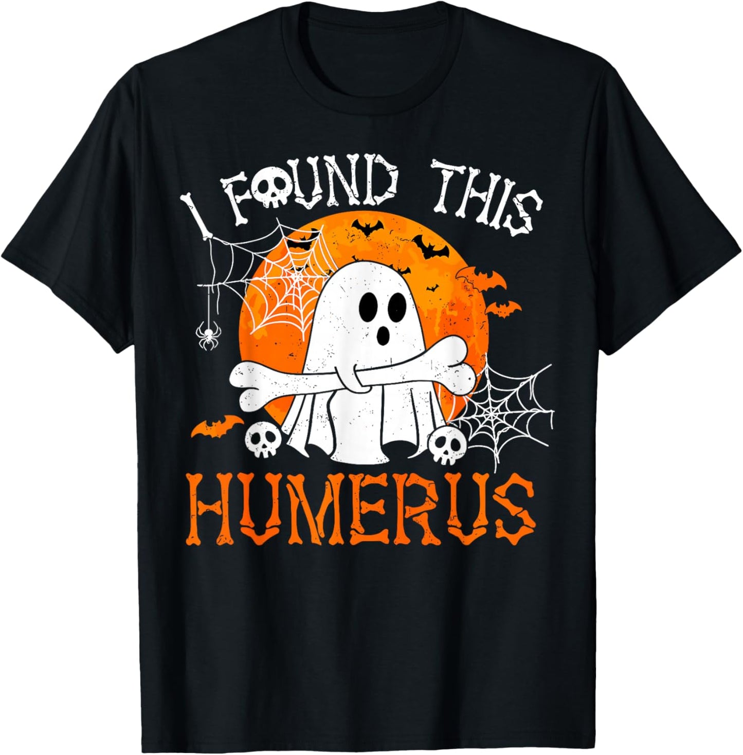 I Found This Humerus Spooky Ghost Bone Funny Halloween Pun T-Shirt - T-Shirt | Black