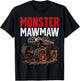 Monster Mawmaw Monster Truck Mothers Day Family Matching T-Shirt - T-Shirt | Black