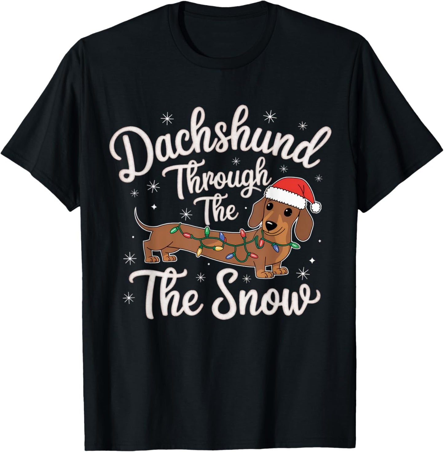 Dachshund Through The Snow Christmas Decor for Dog Lovers T-Shirt - T-Shirt | Black