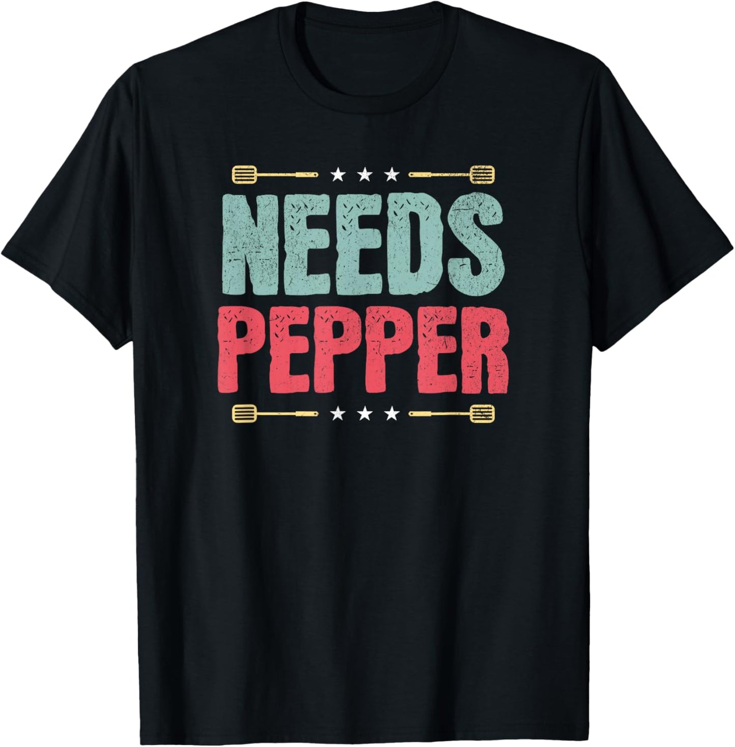Needs Pepper, Funny Chef Cook Restaurant T-Shirt - T-Shirt | Black