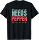 Needs Pepper, Funny Chef Cook Restaurant T-Shirt - T-Shirt | Black