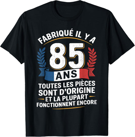 85 Years Birthday Humor Original Gift 85 Years Man T-Shirt - T-Shirt | Black