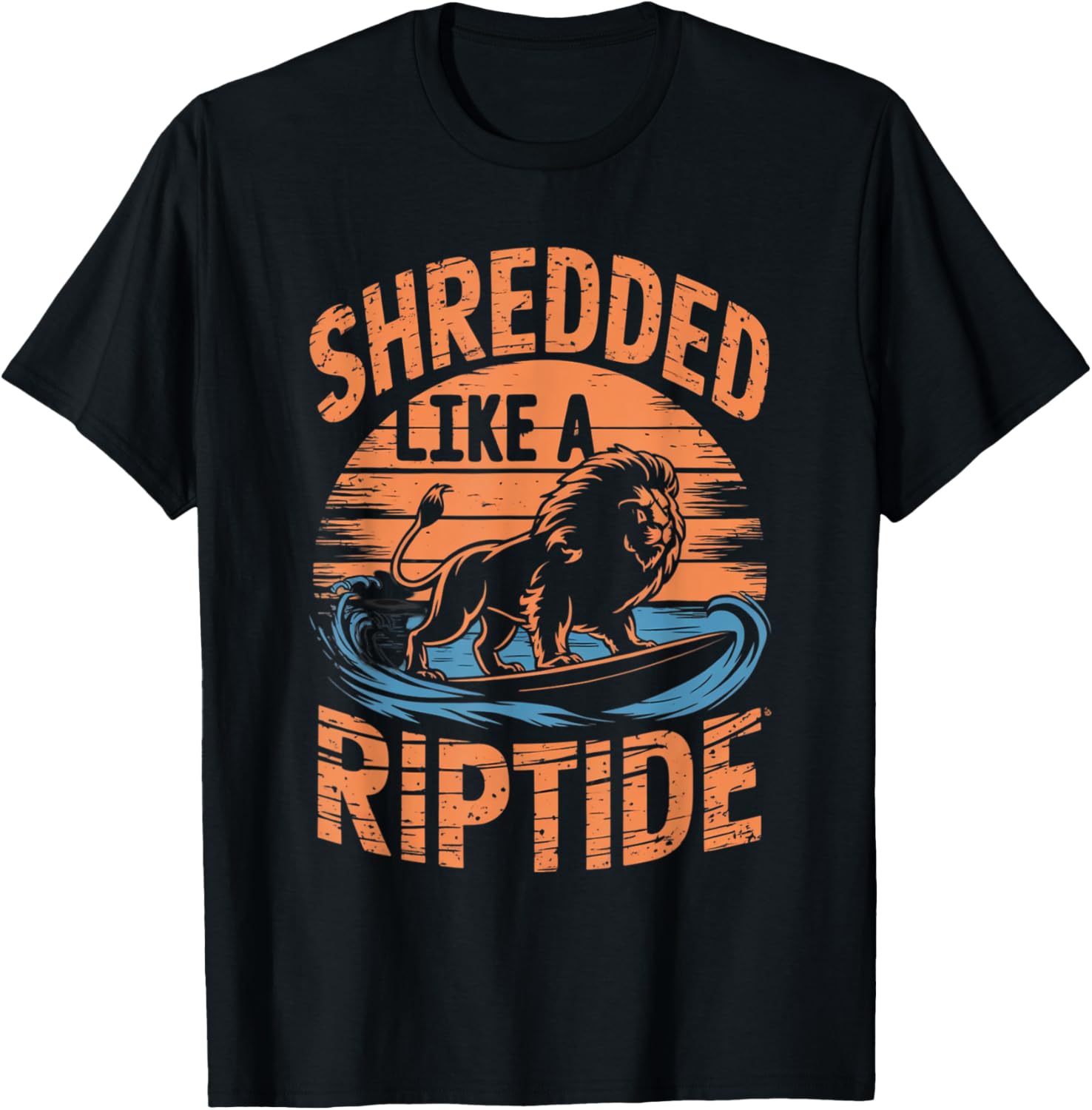 Retro Gym Bro SHREDDED LIKE A RIPTIDE Beach Sea Surfer Lion T-Shirt - T-Shirt | Black
