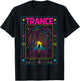 Trance Portal Tunnel Raving Retro Future Rave Music Festival T-Shirt - T-Shirt | Black