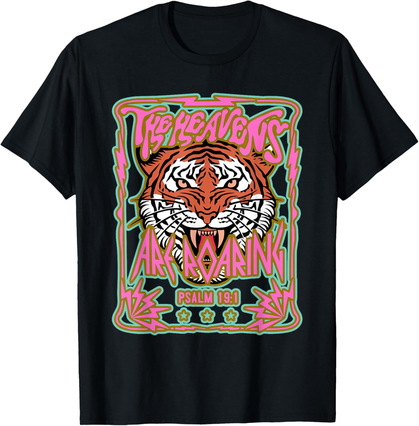 The Heavens Are Roaring Psalm 19:1 Design T-Shirt - T-Shirt | Black