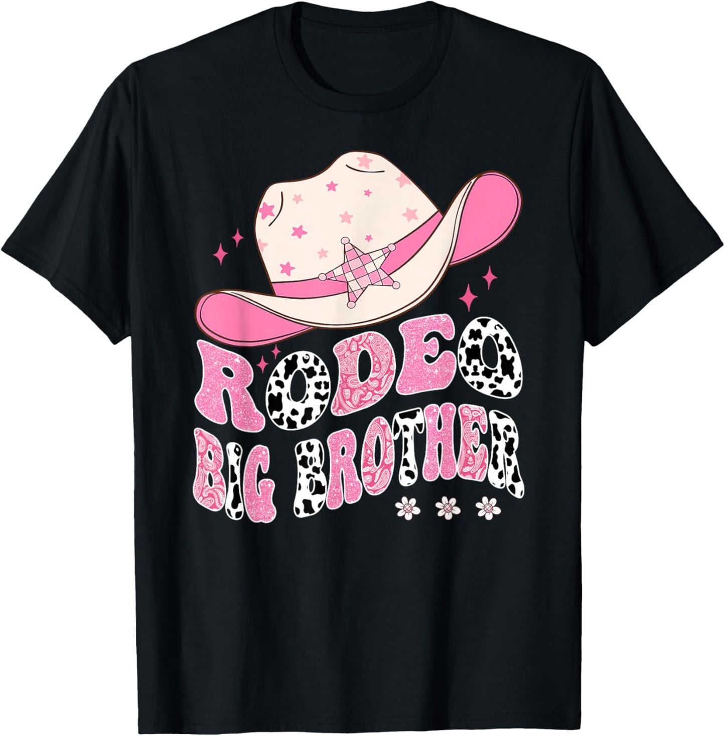 Rodeo Big Brother Pink CowGirl 1St Birthday Family Matching T-Shirt - T-Shirt | Black