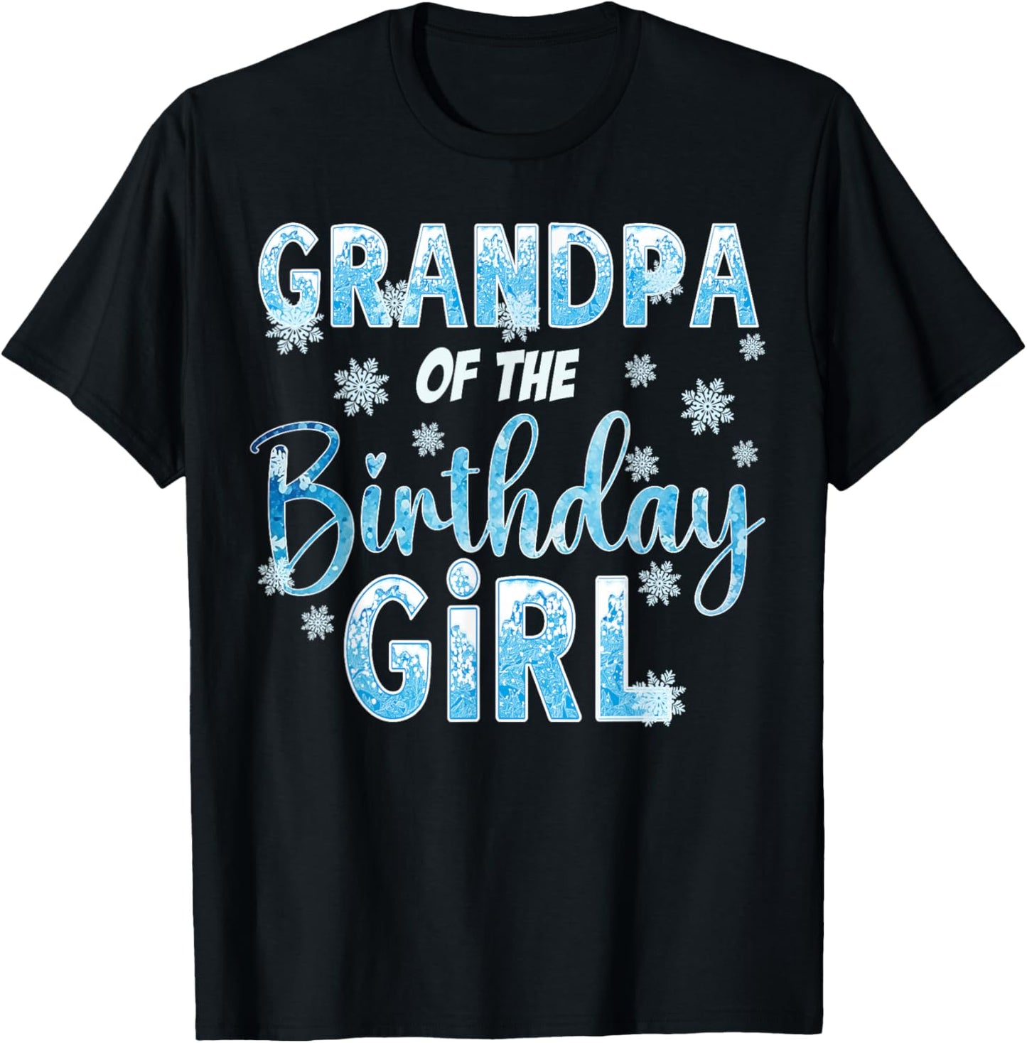 Grandpa Of The Birthday Girl Snowflakes Themed Matching T-Shirt - T-Shirt | Black