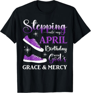Stepping into My April Birthday Women Girls April Bday Party T-Shirt - T-Shirt | Black