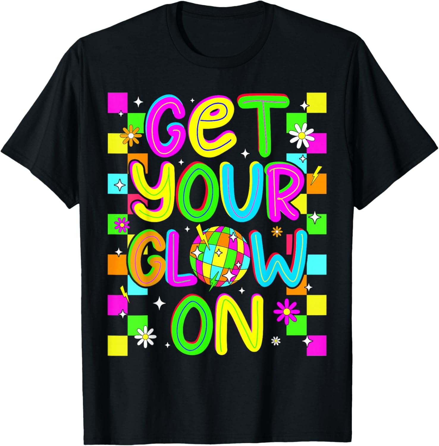 Get Your On in My Glowing Era Group Team Party Squad T-Shirt - T-Shirt | Black