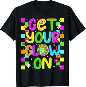 Get Your On in My Glowing Era Group Team Party Squad T-Shirt - T-Shirt | Black