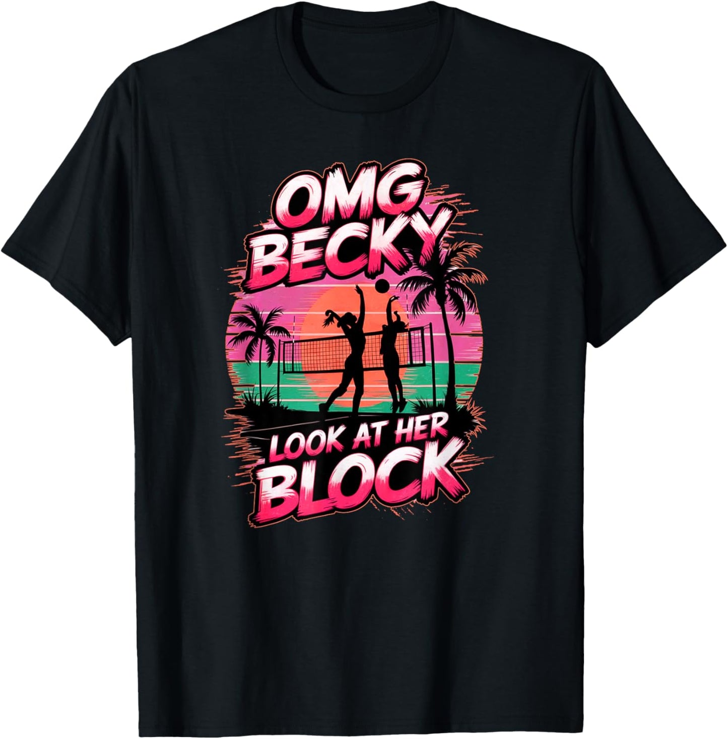 Girls Volleyball Funny Saying for Teens and Adults Players T-Shirt - T-Shirt | Black