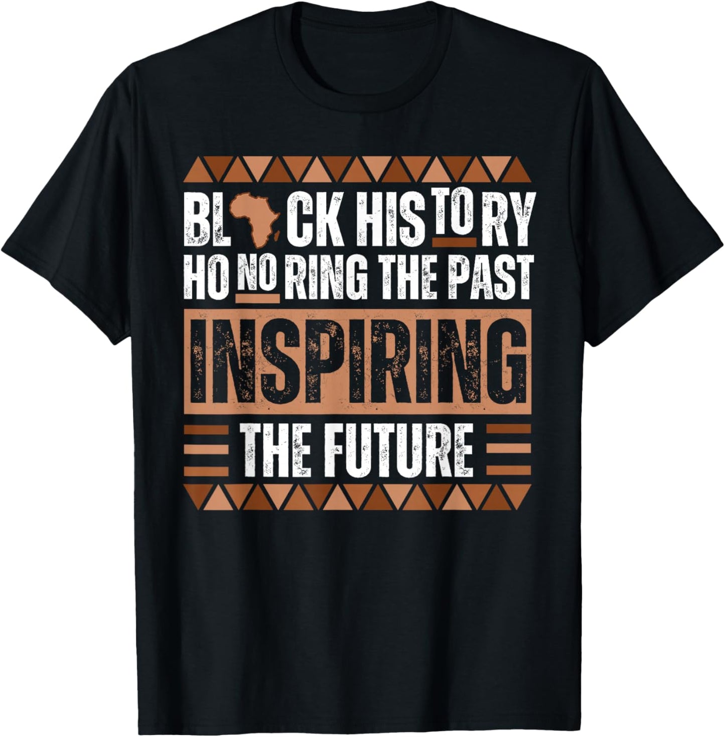 Honoring Past Inspiring Future Black History Month Melanin T-Shirt - T-Shirt | Black