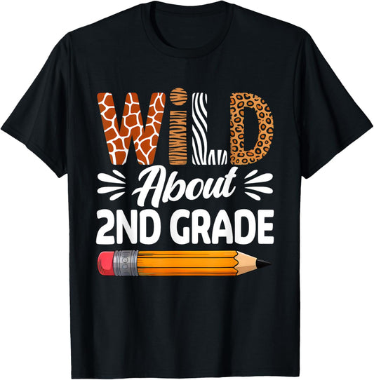 Wild About 2nd Grade First Day Of Second Grade Teacher Kids T-Shirt - T-Shirt | Black