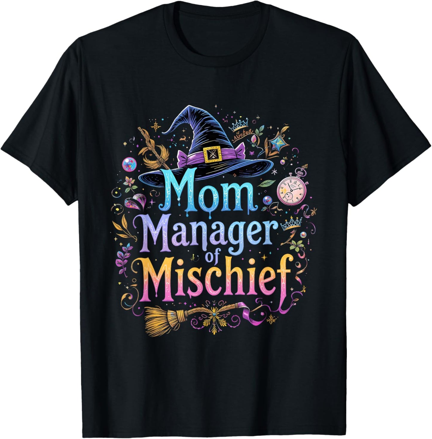 Mom Manager Mischief Mother's Day Funny Women Magical T-Shirt - T-Shirt | Black