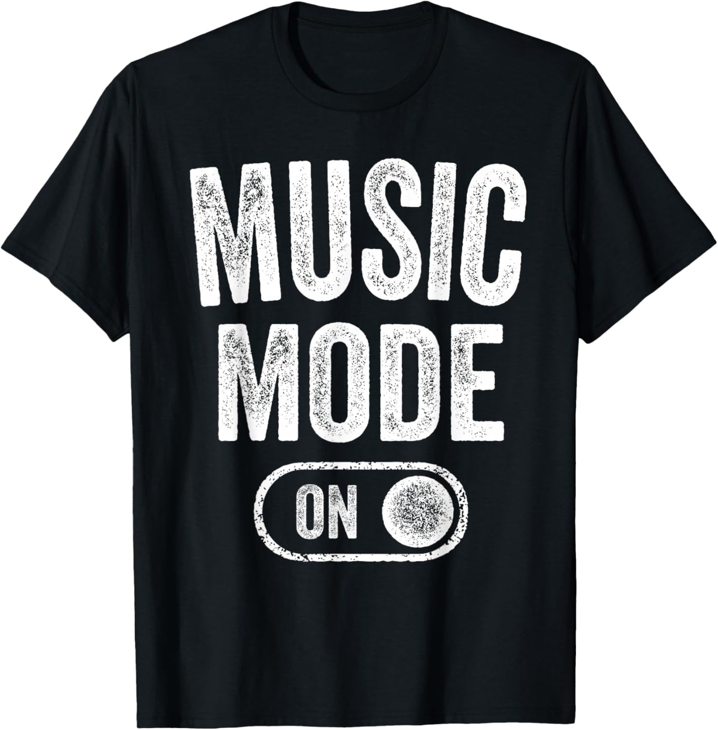 Music Mode On Funny Singer Musician Gift Composer Producer T-Shirt - T-Shirt | Black
