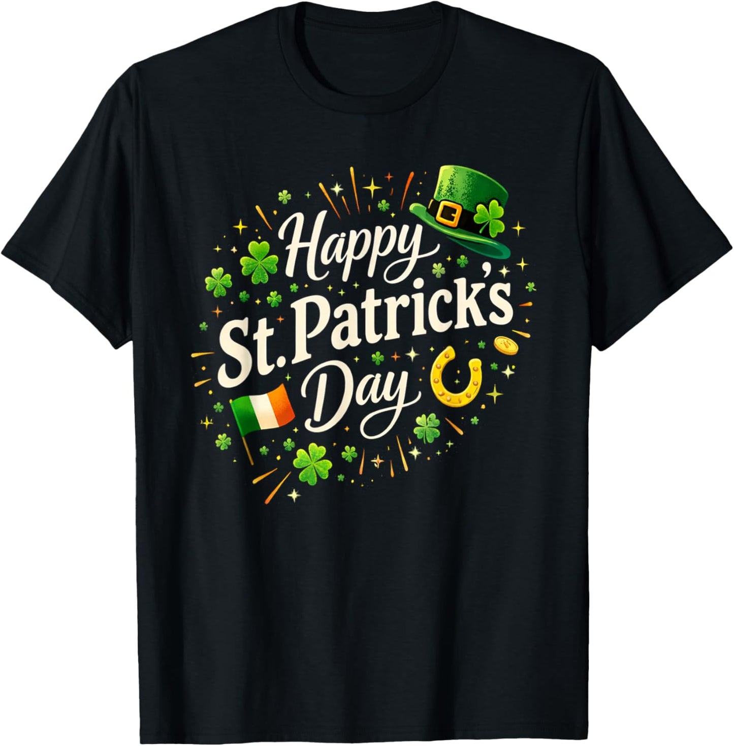 Happy Saint Patrick's Day Celebration Irish St Patrick's Day T-Shirt - T-Shirt | Black