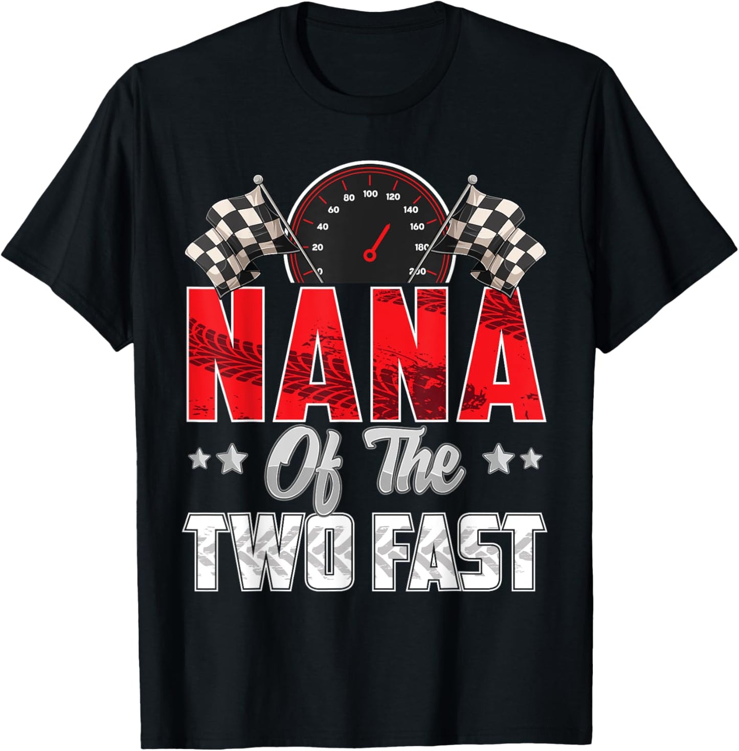 2 year old racing car two fast birthday 2nd Family Nana T-Shirt - T-Shirt | Black