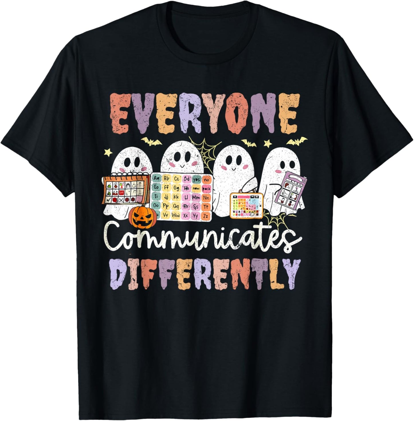 Everyone Communicates Differently Halloween SLP Sped Teacher T-Shirt - T-Shirt | Black