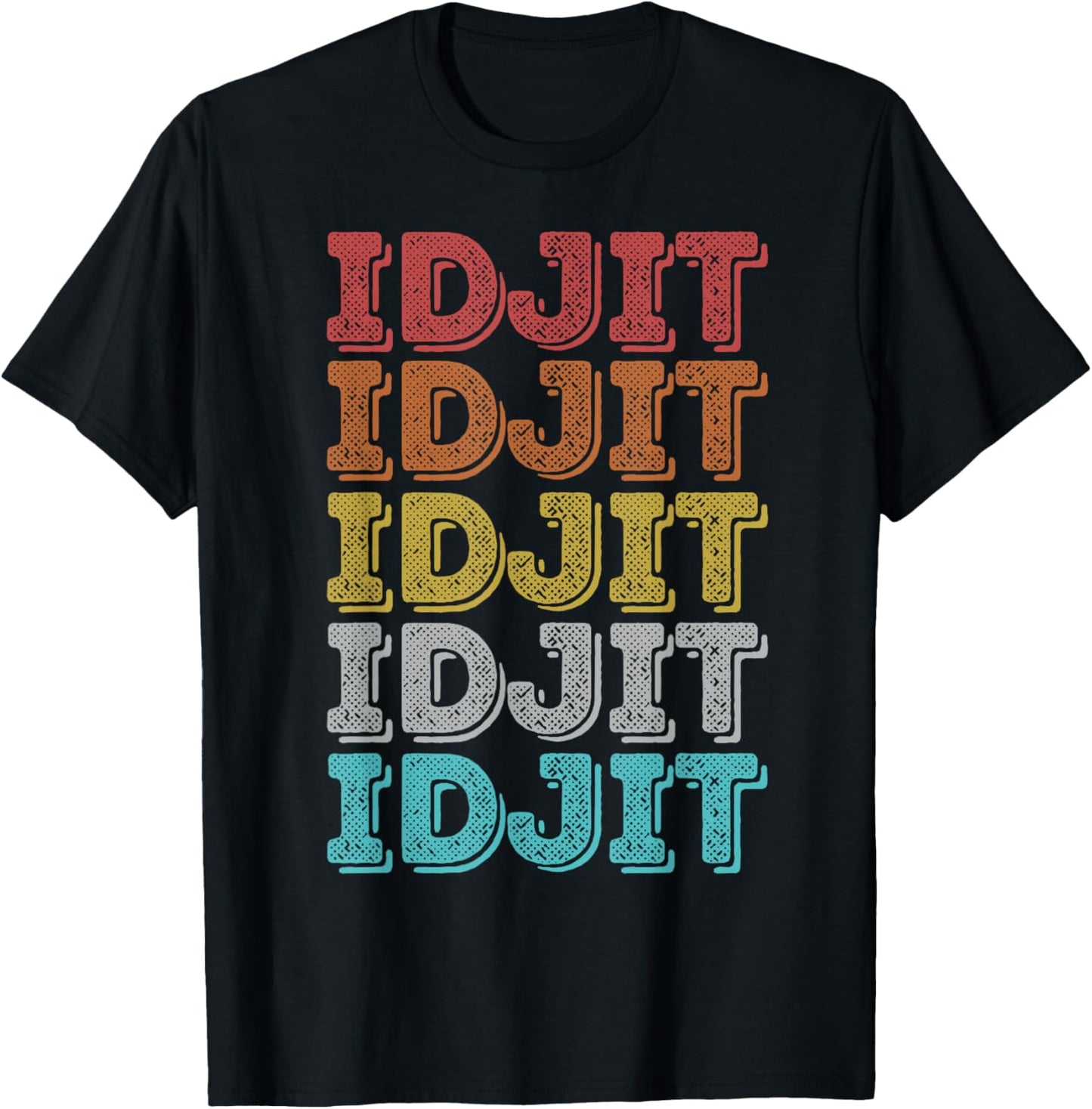 Vintage Retro Idjit T-Shirt - T-Shirt | Black