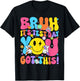 Bruh It’s Test Day You Got This Teacher Testing Day Boy Kids T-Shirt - T-Shirt | Black