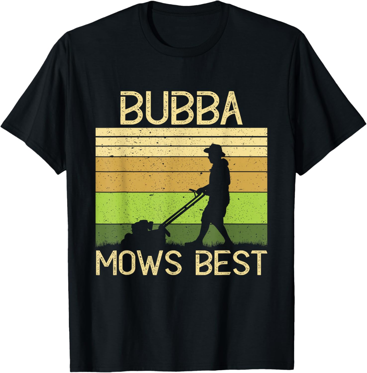 Bubba Mows Best Funny Lawn Mowing Grandpa Gardening T-Shirt - T-Shirt | Black