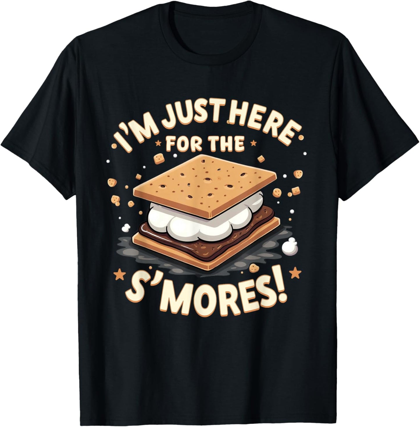 Smores Lover I'm Just Here For The S'mores! S'more Campfire T-Shirt - T-Shirt | Black
