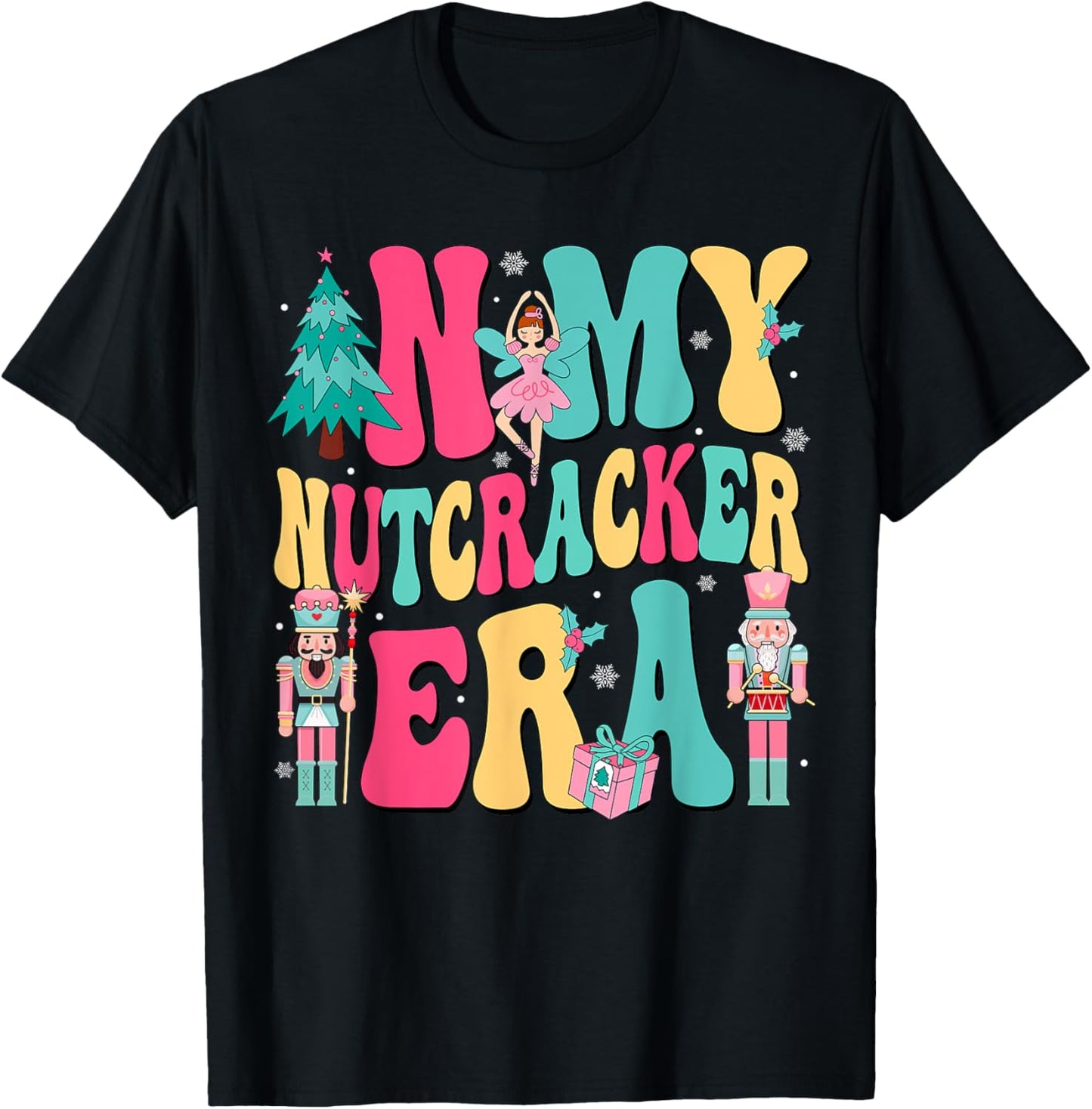 Pink Nutcracker Squad In My Nutcracker Era Pink Christmas T-Shirt - T-Shirt | Black