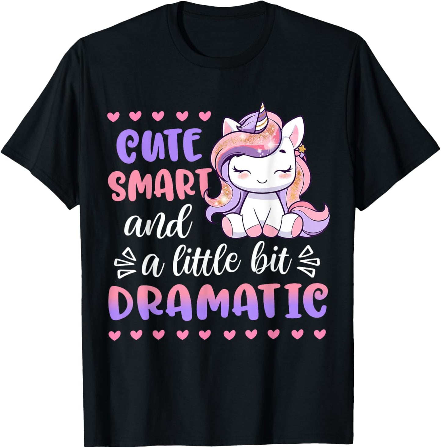 Kids Cute Smart A Little Bit Dramatic Unicorn Toddler Girl T-Shirt - T-Shirt | Black