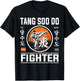 Tang Soo Do Fighter - For the Fan of Korean Karate T-Shirt - T-Shirt | Black