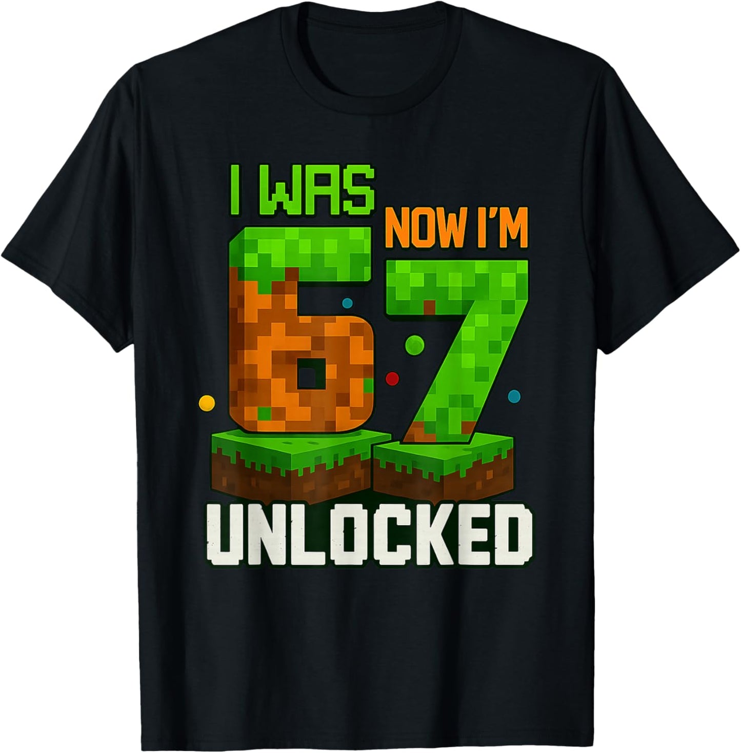 I Was 6 Now I'm 7 Unlocked Pixel Game Gift Boys and Kids T-Shirt - T-Shirt | Black