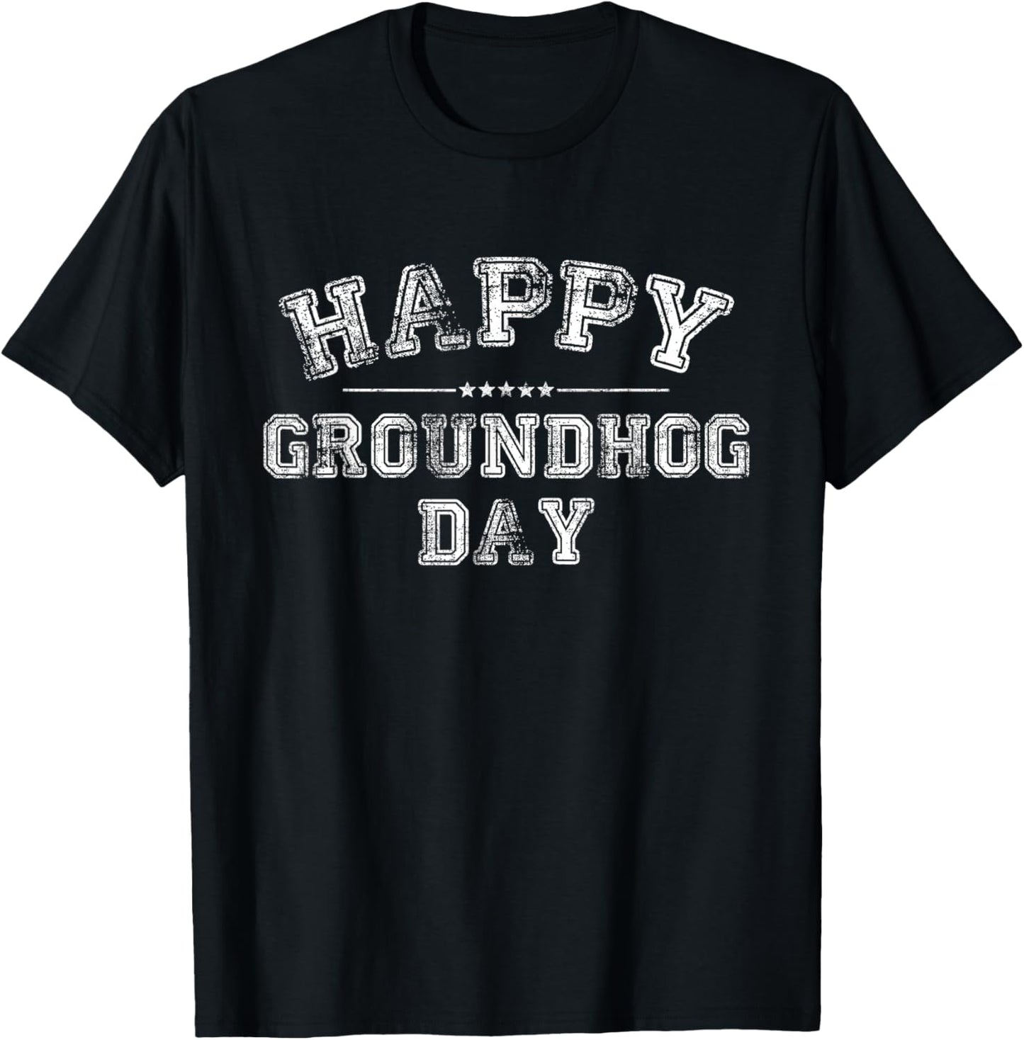 Funny Happy Groundhog Day 2026 T-Shirt - T-Shirt | Black