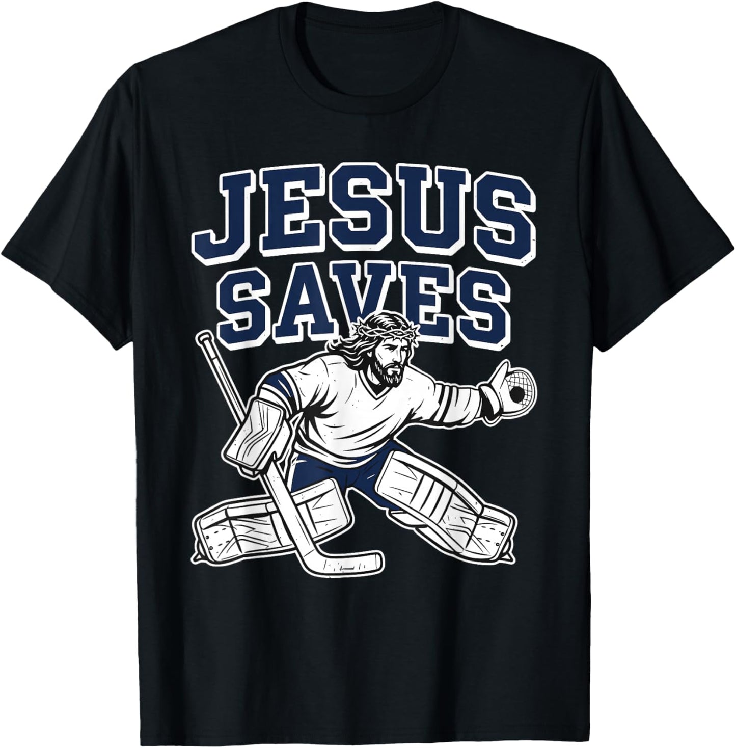 Jesus Saves Christian Hockey Goalie T-Shirt - T-Shirt | Black
