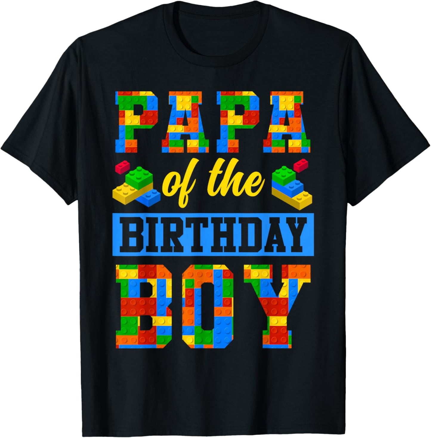 Papa Of The Birthday Boy Building Block Bday Party T-Shirt - T-Shirt | Black
