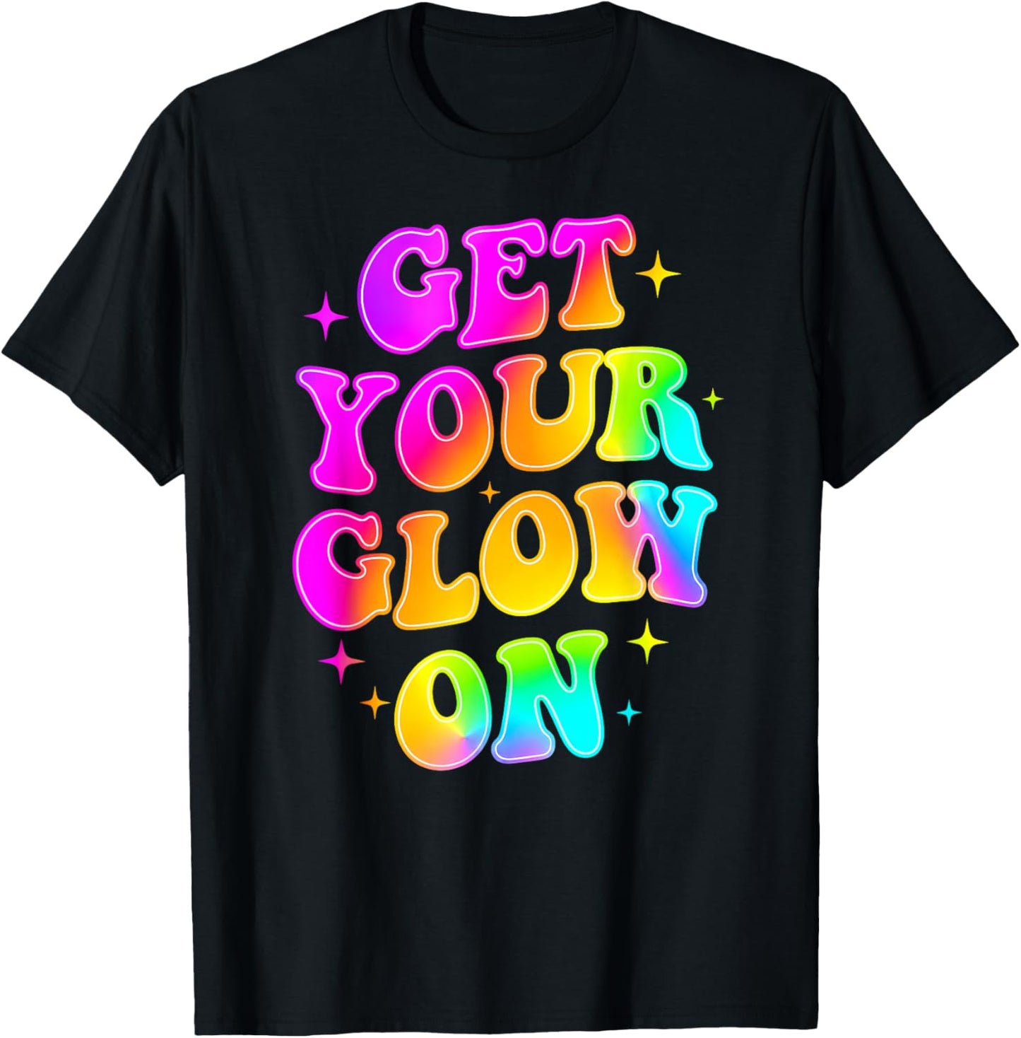 Get Your On in My Glowing Era Group Team Party Squad Gifts T-Shirt - T-Shirt | Black