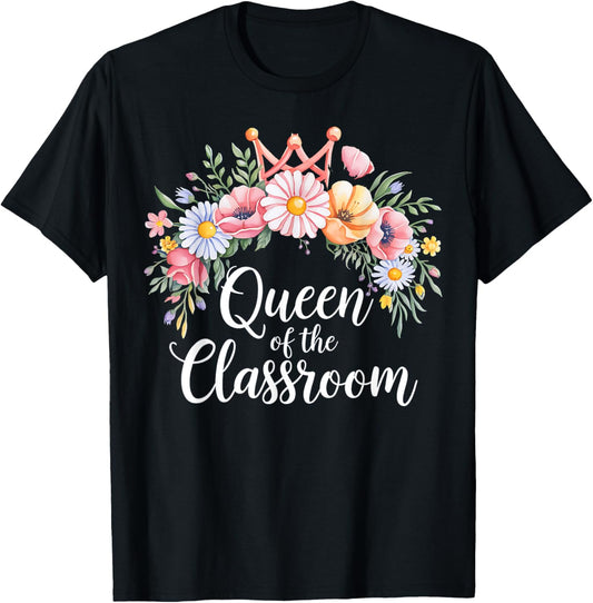 Queen of the Classroom Teacher Appreciation Wildflower Crown T-Shirt - T-Shirt | Black