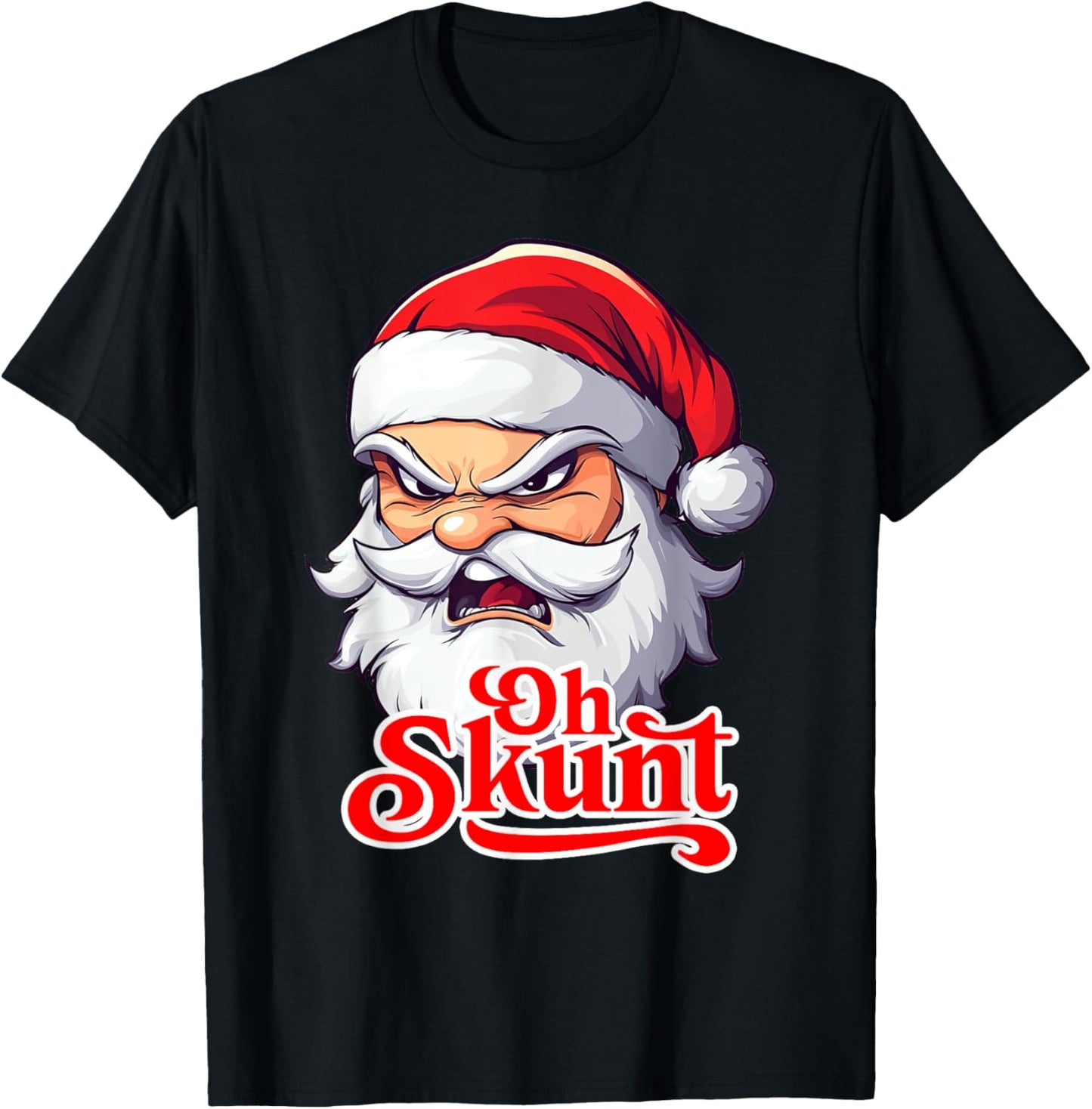 Santa Oh Skunt Caribbean Slang Funng T-Shirt - T-Shirt | Black