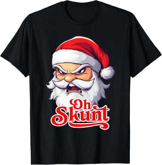 Santa Oh Skunt Caribbean Slang Funng T-Shirt - T-Shirt | Black