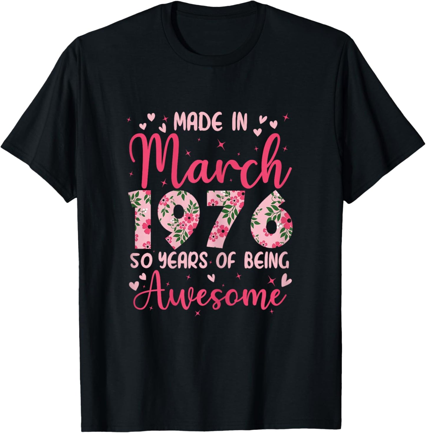 March 1976 Cool 50th Birthday Gift T-Shirt - T-Shirt | Black