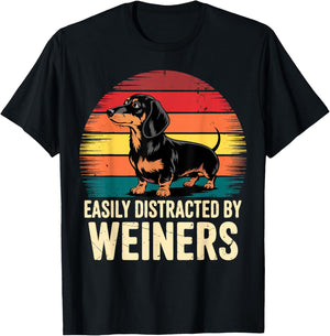 Easily Distracted by Weiners Dachshund Dog T-Shirt - T-Shirt | Black
