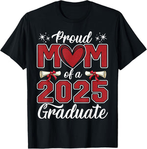 Proud Mom Of A 2025 Graduate Class of 2025 Senior Mom 2025 T-Shirt - T-Shirt | Black