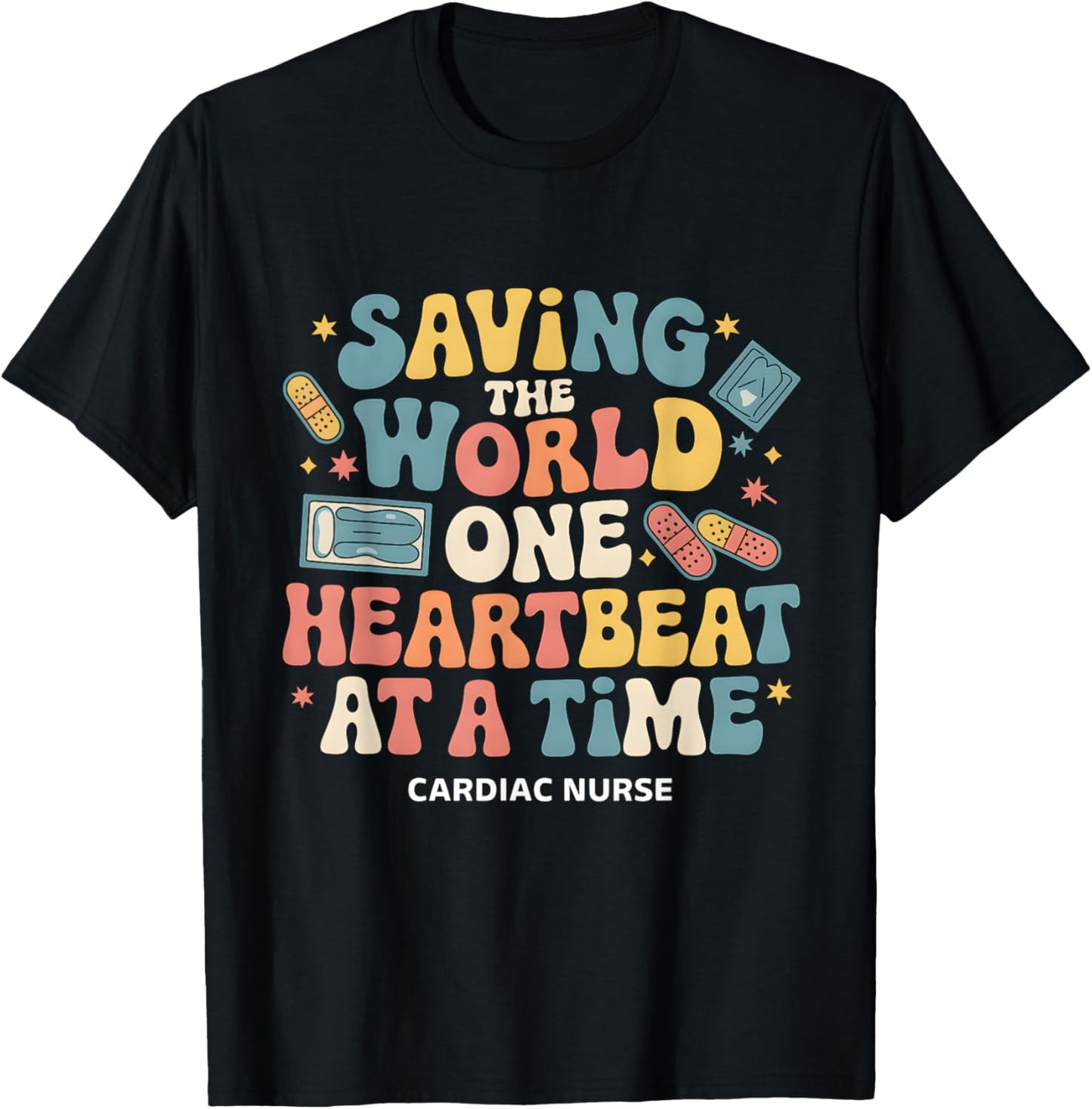 Cardiac Nurse Heart Cardiology Nursing Appreciation Week T-Shirt - T-Shirt | Black